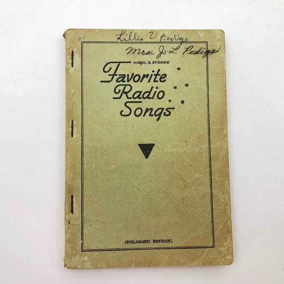 Stamps-Baxter Music Co. 1937 Other - Favorite Radio Songs by Virgil O. Stamps, 1937 Enlarged Edition